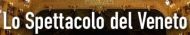 Lo Spettacolo del Veneto